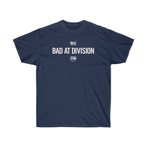 "Bad at Division" T-shirt